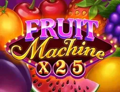 Fruit Machine x25
